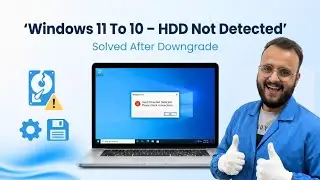 HDD Not Showing after downgrade windows 11 to 10 | BIOS Detects But Windows Missing |