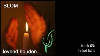 Levend Houden track 06: In het licht