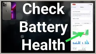 How To Check iPhone Battery Health