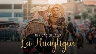 🌹 La Huayligía - NAVIDAD EN JAUJA 🌹
