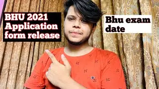 Bhu 2021 application form release BHU EntranceExam latest update 2021Application form NTA confirmed