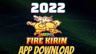 Fire Kirin Mobile Download 🌠 How To Help Me Download Fire Kirin on iOS & Android 2022