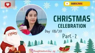 Day 08/30 ✨  Part-2.    Office Christmas magic & Santa moments 🎁🧿🎅✨