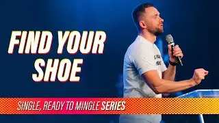 Find Your Shoe // Single, Ready to Mingle (Part 5) @Vlad Savchuk