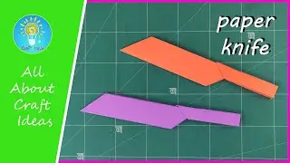 How to make a paper knife easy - How to make a knife with paper - Origami paper knife Tutorials