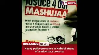 Desitdown News Heavy police presence in Nairobi ahead of anniversary protests) #desitdown #news