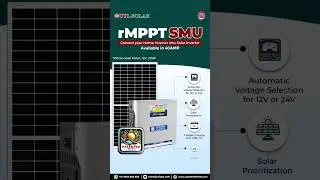 Go Solar Smart! UTL r-MPPT SMU + 275W TOPCon Panels | Compact, Efficient & Reliable