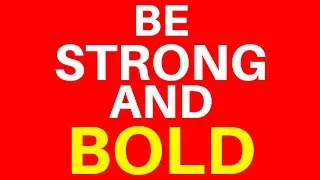 10 Bible Verses On Boldness