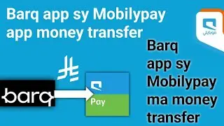 Barq app to mobilypay transfer | Barq app sy Mobilypay ma money transfer #stcpay #mobilypay  #urpay 