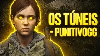TUNEIS - PUNITIVO #ellie #gustagg #thelastofus
