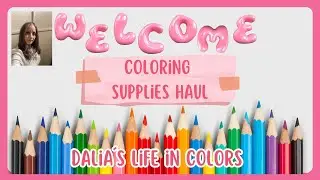 Colortube 12. July & august  coloring books haul