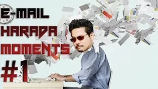 E-MAIL HARADA MOMENTS | EPISODE 1
