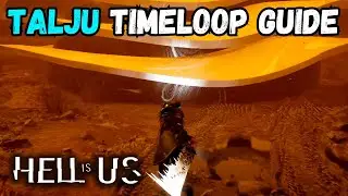 Hell is Us: TALJU TIMELOOP Walkthrough Guide ⏳#HellIsUs #gamingtips