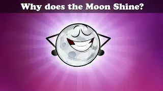 Why does the Moon Shine? + more videos | #aumsum #kids #children #space