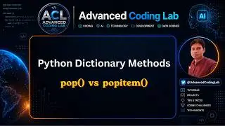 pop() vs popitem() — What’s the Difference? | Python Dictionary @AdvancedCodingLab