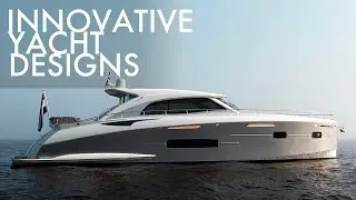 Top 3 Innovative Yacht Designs by Sichterman Yachts | Specs & Features