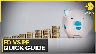 Fixed Deposit vs Public PF: Which Investment is Better? | WION