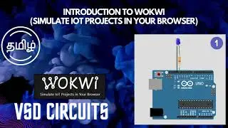 INTRODUCTION TO WOKWI ARDUINO SIMULATION TAMIL