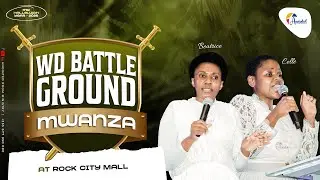 WD BATTLE GROUND  |  MWANZA  |  17.01.2026