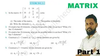Matrix , concept of matrix , order Of matrix . Class 12 matrix . Exercise 4.1