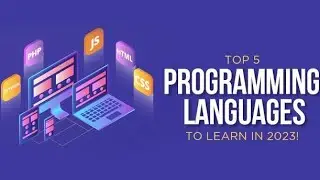 Top 5 Programming Languages Of 2023 | Must Learn |