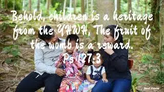 Encouraging Scriptures about father and children # Meaningful word