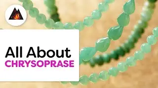 💎 Chrysoprase | A Stone of Joy and Prosperity | Metaphysical, History & More!