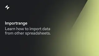 IMPORTRANGE: Import Data to Google Sheets [Glide Classic]