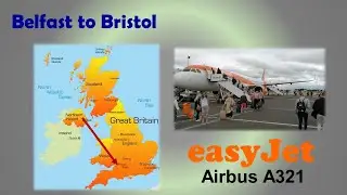 Belfast Intl to Bristol | Easyjet A321