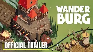 Wanderburg | Open-World Roguelike Castle Survival &ndash; Official Reveal Trailer