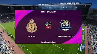 Royal AM vs Marumo Gallants (02/05/2025) DStv Premiership PES 2021