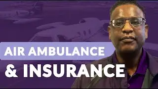 Does Insurance Cover Air Ambulance? | Watch This To Find Out!