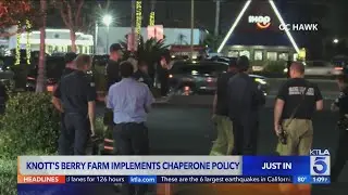 Knott's Berry Farm to implement new chaperone policy