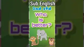 Who is better? 2nd std.Sub-English. story #art