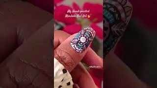 My Hand Painted Mandala NailArt 💅 #shorts #nailart #fashiontrends #nailtrends