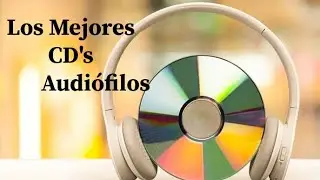 CD's de Referencia Audiofila
