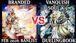 Branded vs Vanquish Soul K9 | High Rated | Dueling Book