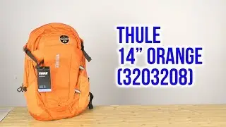 Распаковка Thule EnRoute Triumph 2 21L 14 Vibrant Orange 3203208