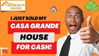 How To Sell My Casa Grande House For Cash?! | (480) 650-2709 | We Buy Casa Grande Houses