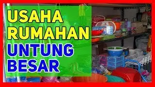 Usaha Rumahan yang Menguntungkan  Bisnis Toko Peralatan Rumah Tangga - PejuangTV