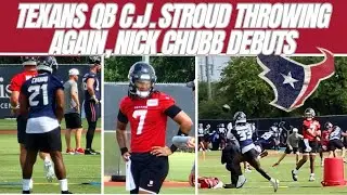 Texans QB C.J. Stroud throwing now, Nick Chubb makes practice debut