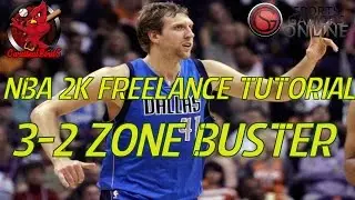 NBA 2k Freelance Tutorial: 3-2 Zone Freelance/Buster