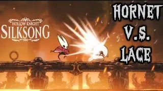 FIGHTING LACE FOR THE FIRST TIME- ACT 1: PHARLOOM - HOLLOW KNIGHT SILKSONG