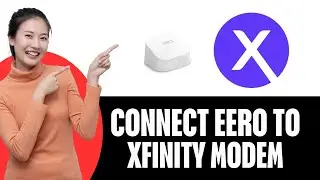 How To Connect Eero To Xfinity Modem (2025)