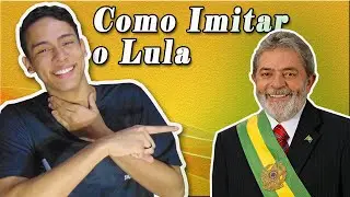 COMO IMITAR O  LULA | APRENDA A IMITAR VOZES |COMO IMITAR A VOZ DO LULA|  -TCHARLY GASPAR