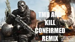 TDM AND KILL CONFIRMED REMIX! - Call of Duty - Modern Warfare