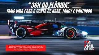 NASR, TANDY E VANTHOOR: OS REIS DA FL&Oacute;RIDA! #imsa #endurance