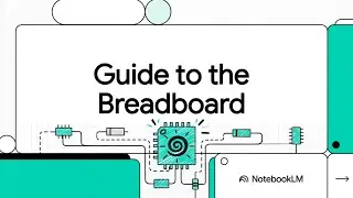 Guide to Breadboard 