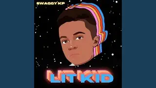 Lit Kid