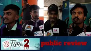 U TURN 2 public review  | SDC World Kannada